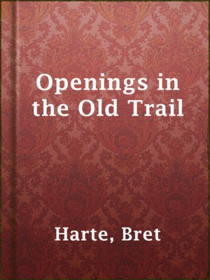 cover image of Openings in the Old Trail